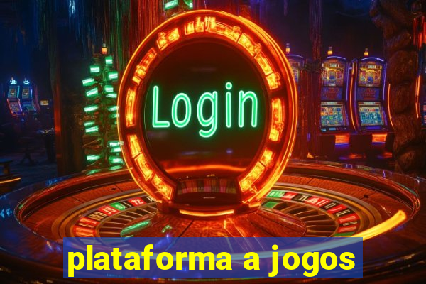 plataforma a jogos