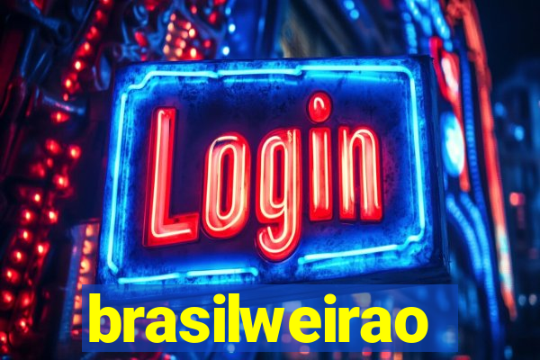 brasilweirao