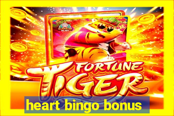 heart bingo bonus