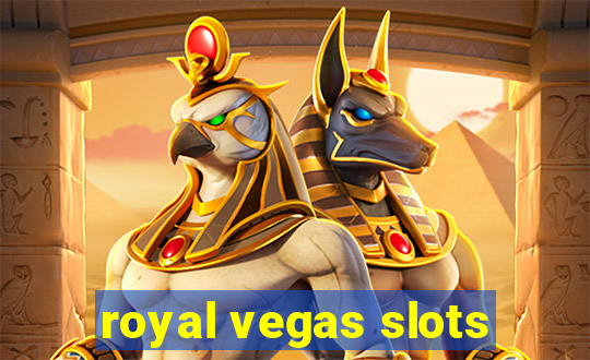 royal vegas slots