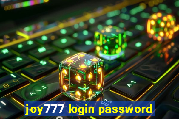 joy777 login password