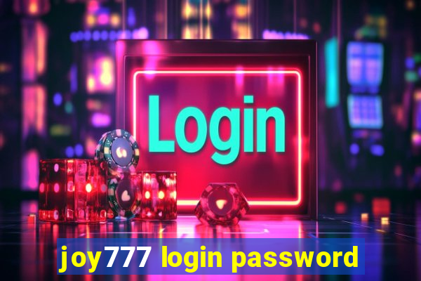 joy777 login password