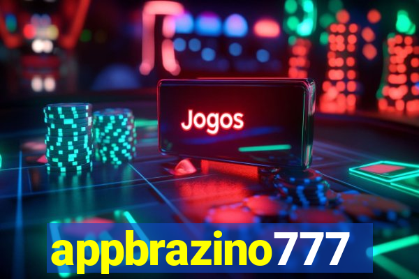 appbrazino777