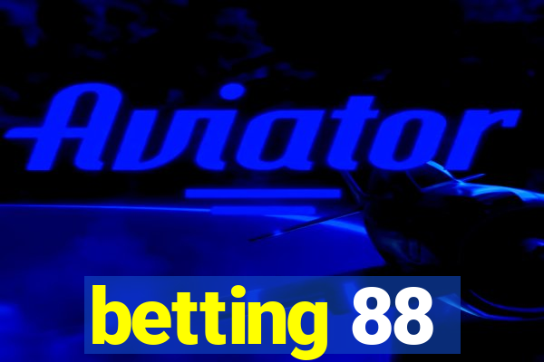 betting 88