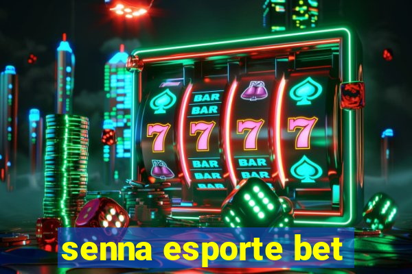 senna esporte bet