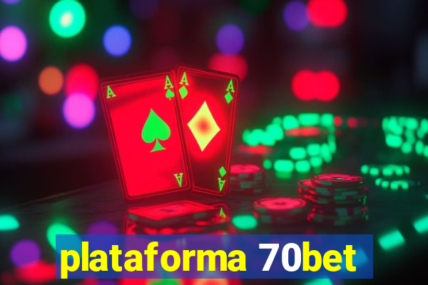 plataforma 70bet