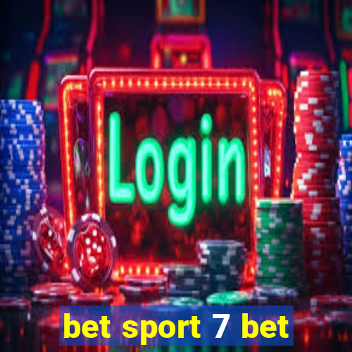 bet sport 7 bet