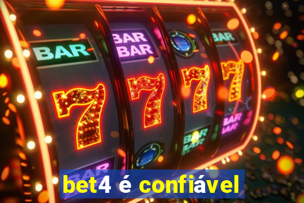 bet4 é confiável