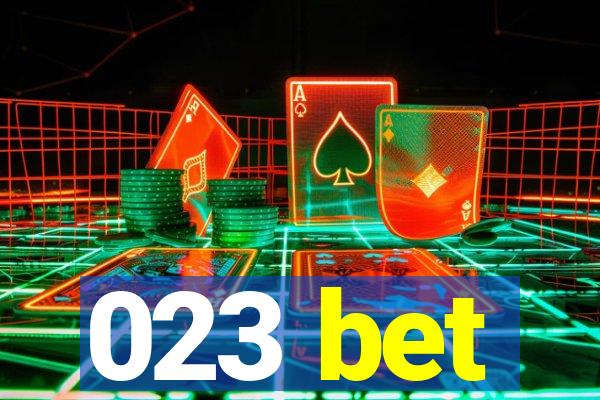 023 bet