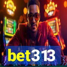 bet313