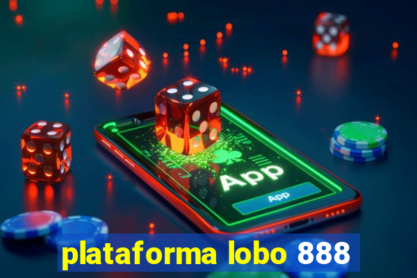 plataforma lobo 888