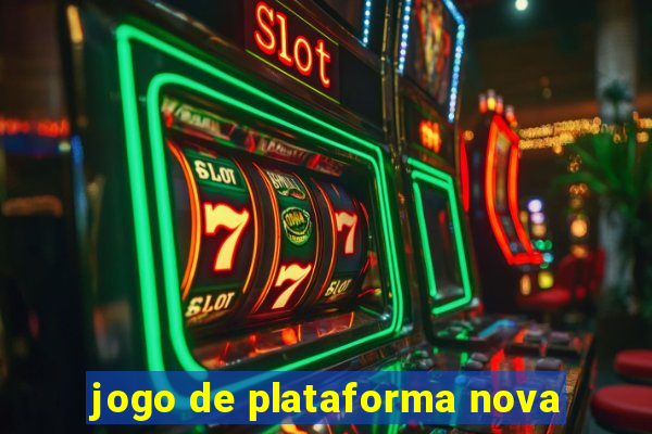 jogo de plataforma nova