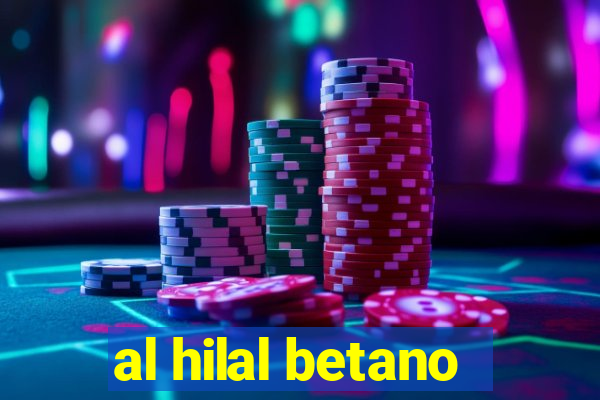 al hilal betano