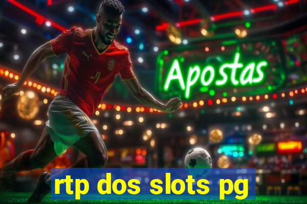 rtp dos slots pg