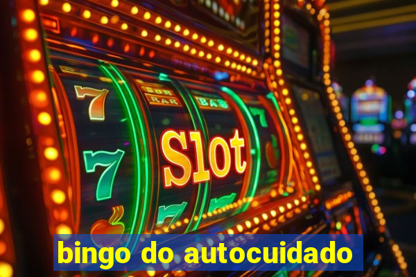 bingo do autocuidado