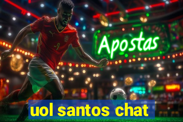 uol santos chat