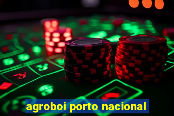 agroboi porto nacional