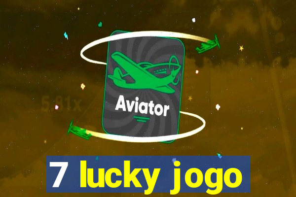 7 lucky jogo