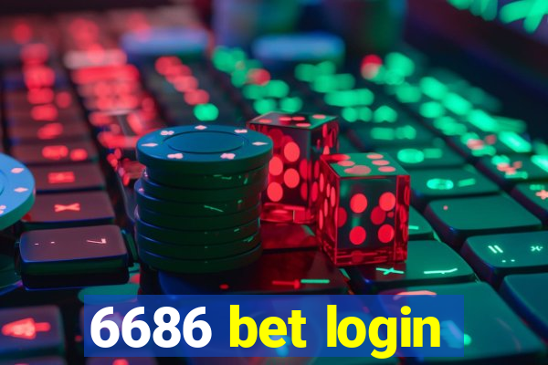 6686 bet login