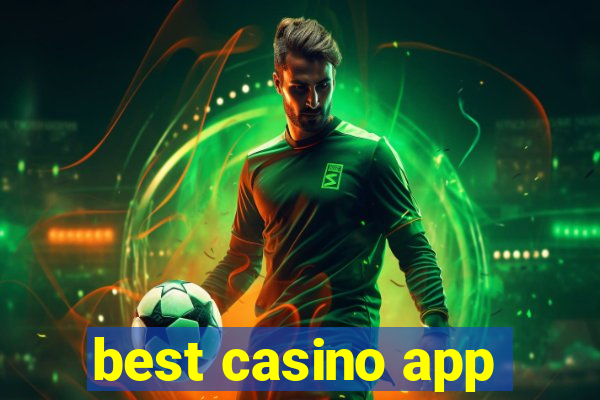 best casino app