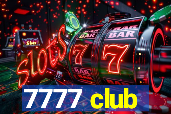 7777 club