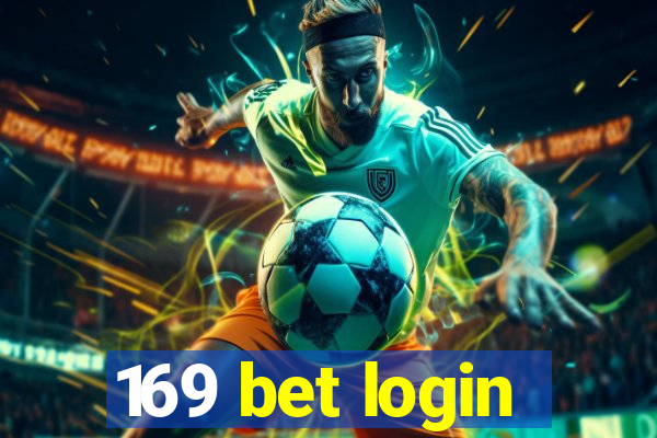 169 bet login