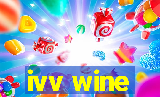 ivv wine