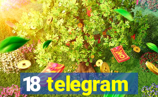 18 telegram