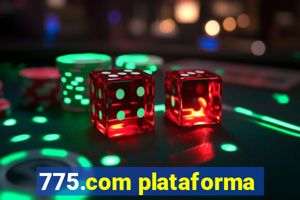 775.com plataforma