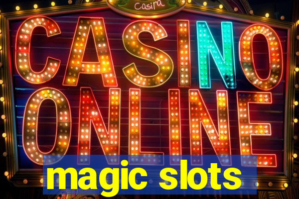 magic slots