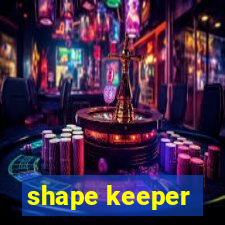 shape keeper