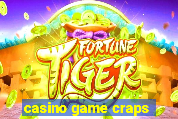 casino game craps