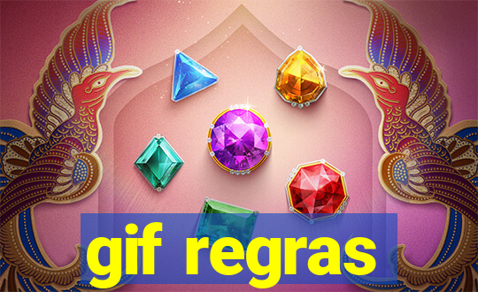 gif regras