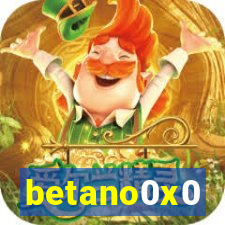 betano0x0