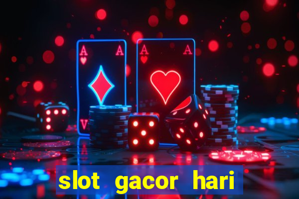 slot gacor hari ini maxwin