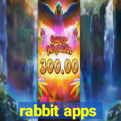 rabbit apps