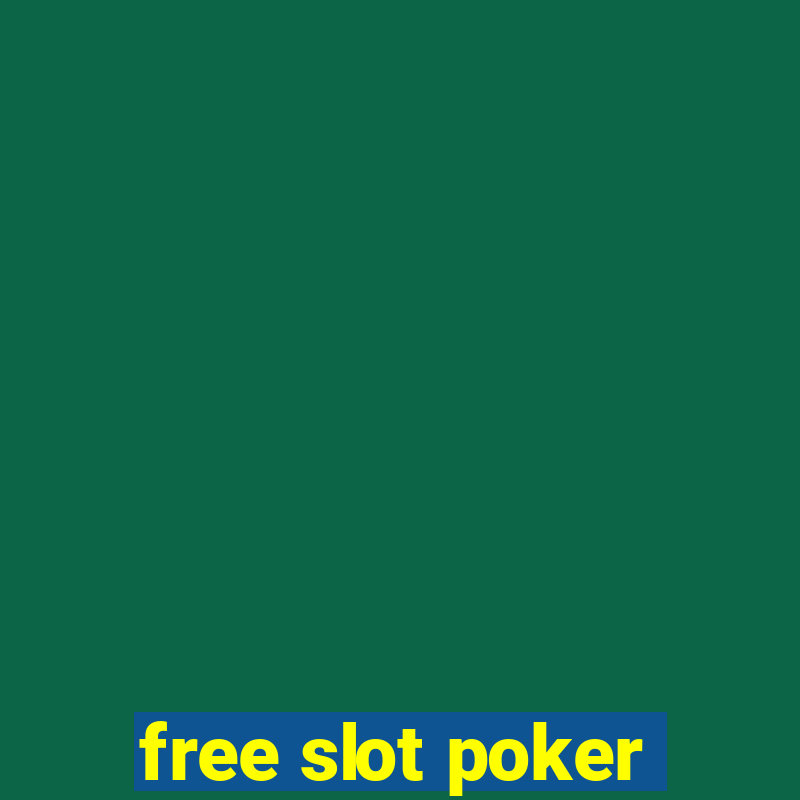 free slot poker