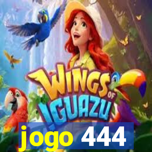 jogo 444