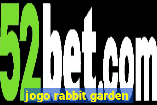 jogo rabbit garden