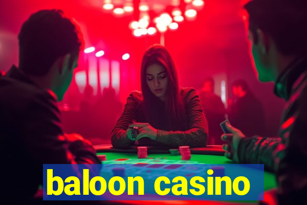 baloon casino