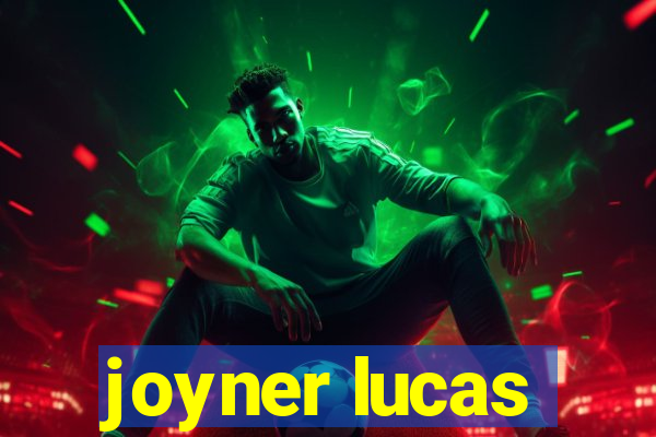 joyner lucas