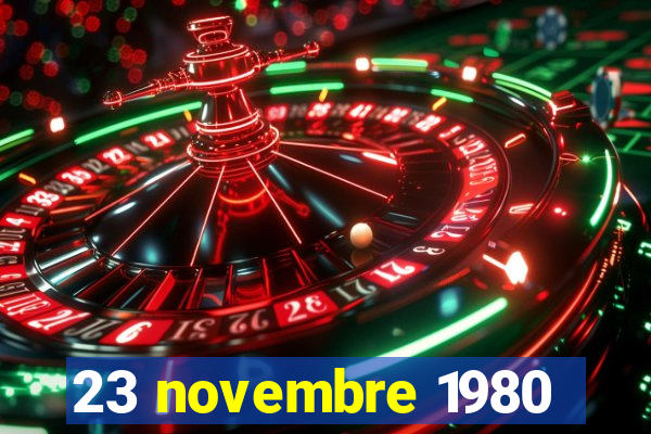 23 novembre 1980