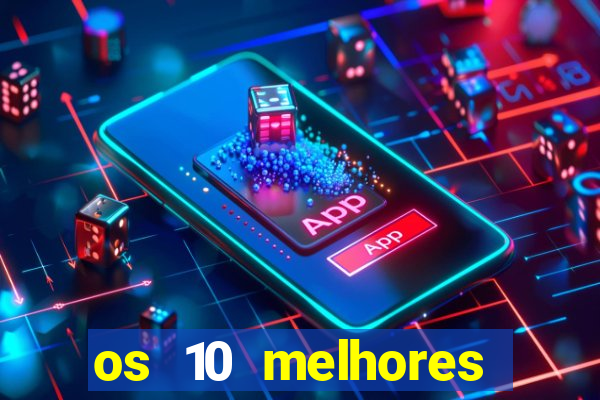 os 10 melhores jogos online