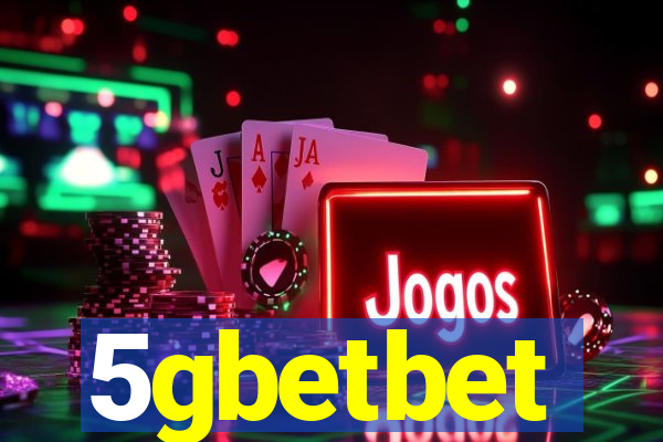 5gbetbet