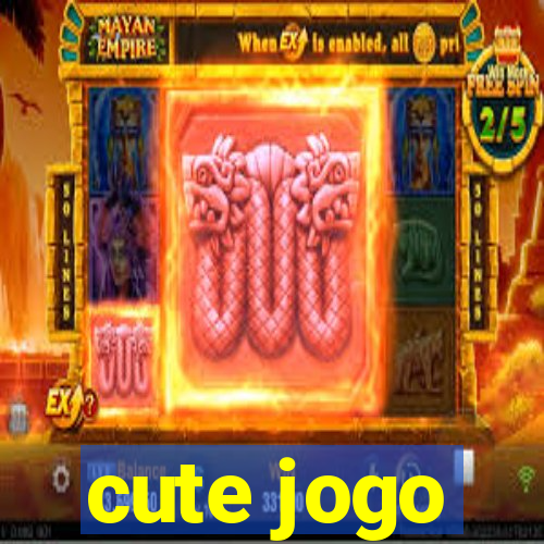 cute jogo