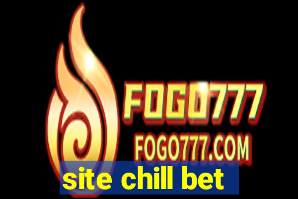 site chill bet