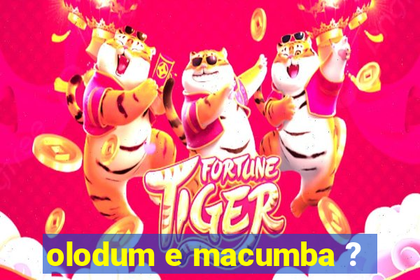 olodum e macumba ?