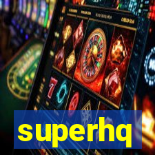 superhq