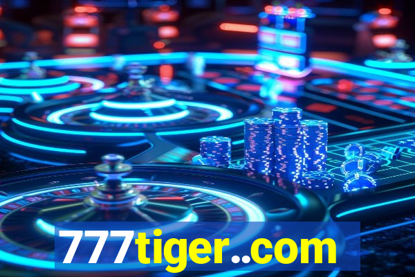 777tiger..com