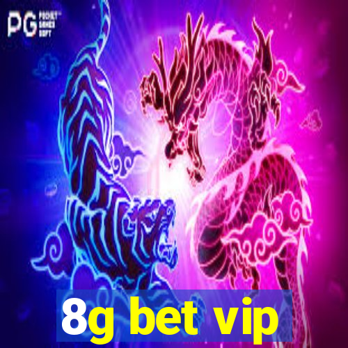 8g bet vip